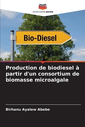 Production de biodiesel à partir d'un consortium de biomasse microalgale