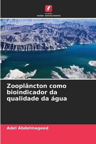 Zooplâncton como bioindicador da qualidade da água