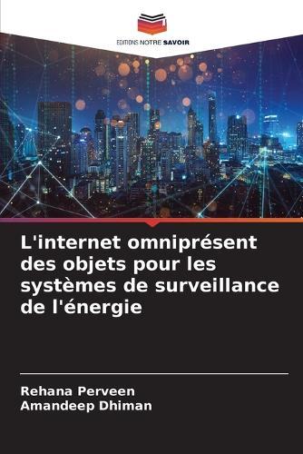 L'internet omniprésent des objets pour les systèmes de surveillance de l'énergie