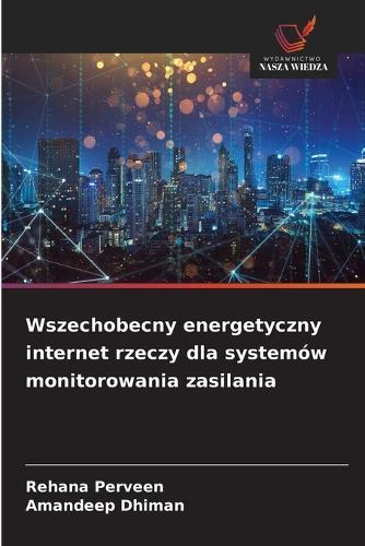 Wszechobecny energetyczny internet rzeczy dla systemów monitorowania zasilania