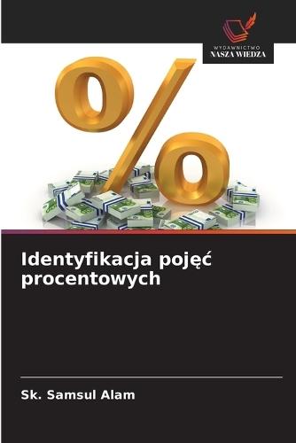 Identyfikacja pojęc procentowych