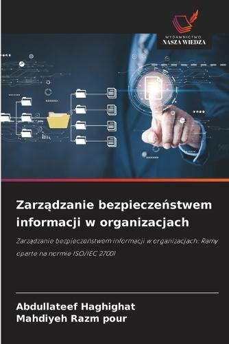 Zarządzanie bezpieczeństwem informacji w organizacjach