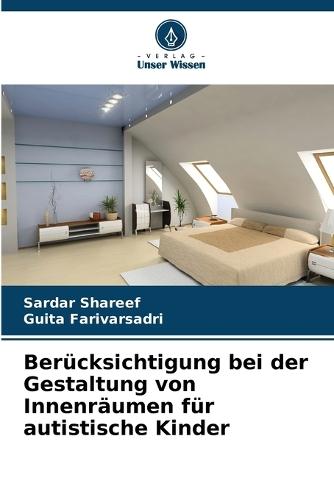 Berücksichtigung bei der Gestaltung von Innenräumen für autistische Kinder