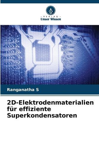 2D-Elektrodenmaterialien für effiziente Superkondensatoren