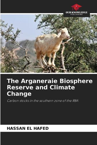 The Arganeraie Biosphere Reserve and Climate Change