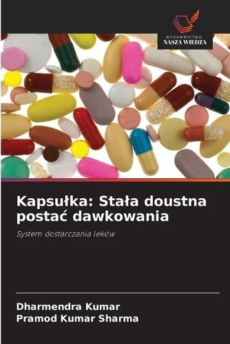 Kapsulka: Stala doustna postac dawkowania