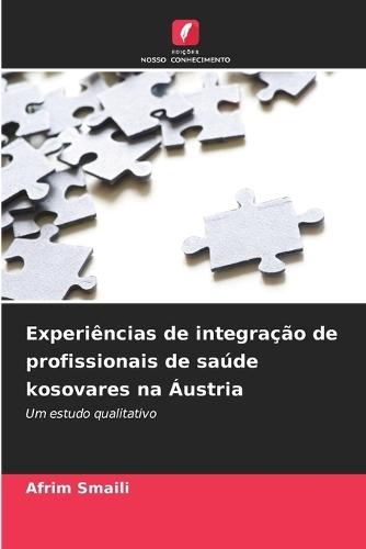 Experiências de integração de profissionais de saúde kosovares na Áustria