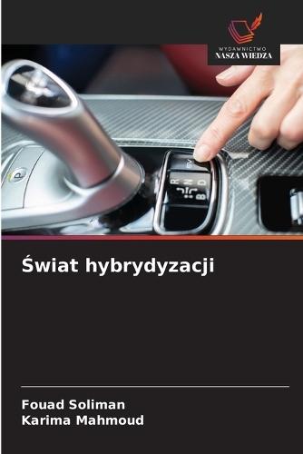 Świat hybrydyzacji