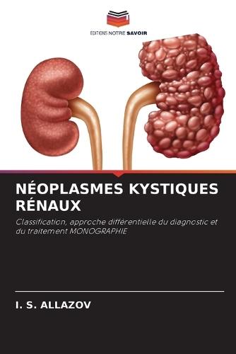 Néoplasmes Kystiques Rénaux