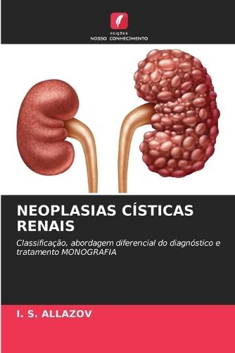 Neoplasias Císticas Renais