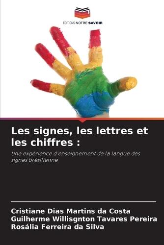 Les signes, les lettres et les chiffres