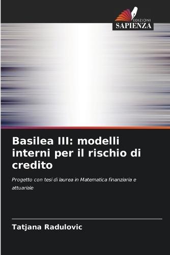 Basilea III: modelli interni per il rischio di credito