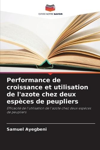 Performance de croissance et utilisation de l'azote chez deux espèces de peupliers