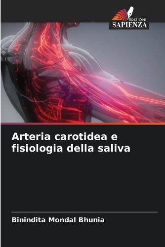 Arteria carotidea e fisiologia della saliva