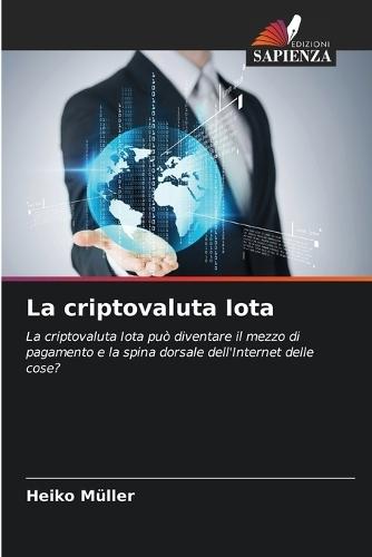 La criptovaluta Iota