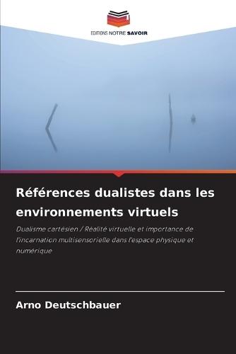 Références dualistes dans les environnements virtuels