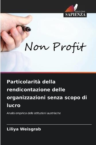 Particolarità della rendicontazione delle organizzazioni senza scopo di lucro