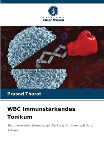 WBC Immunstärkendes Tonikum
