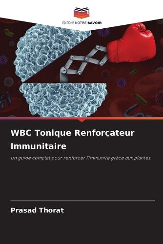 WBC Tonique Renforçateur Immunitaire