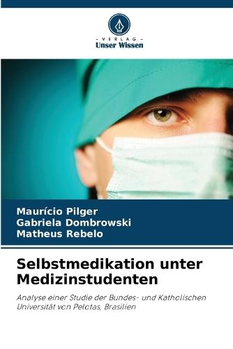 Selbstmedikation unter Medizinstudenten