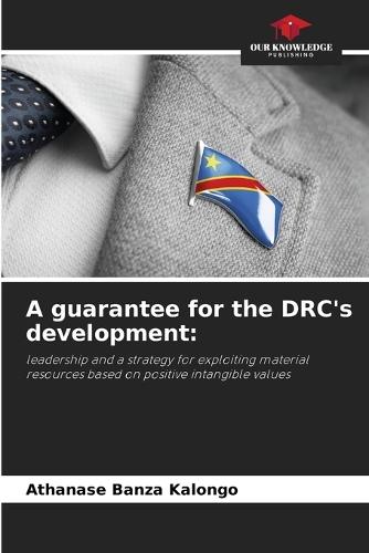 A guarantee for the DRC's development