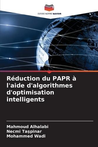 Réduction du PAPR à l'aide d'algorithmes d'optimisation intelligents