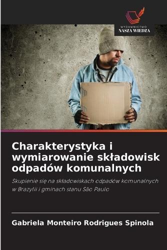 Charakterystyka i wymiarowanie skladowisk odpadów komunalnych
