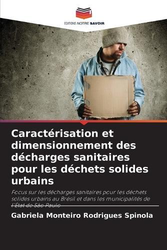 Caractérisation et dimensionnement des décharges sanitaires pour les déchets solides urbains