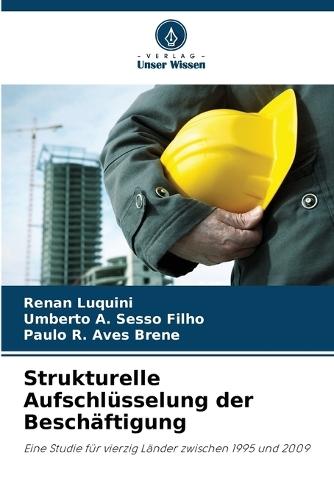 Strukturelle Aufschlüsselung der Beschäftigung