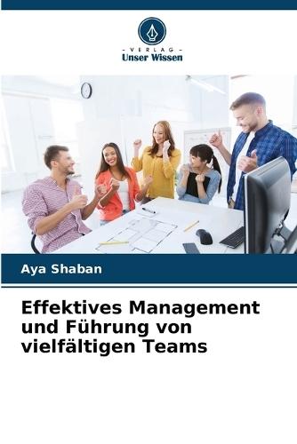 Effektives Management und Führung von vielfältigen Teams