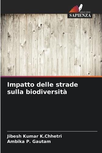 Impatto delle strade sulla biodiversità