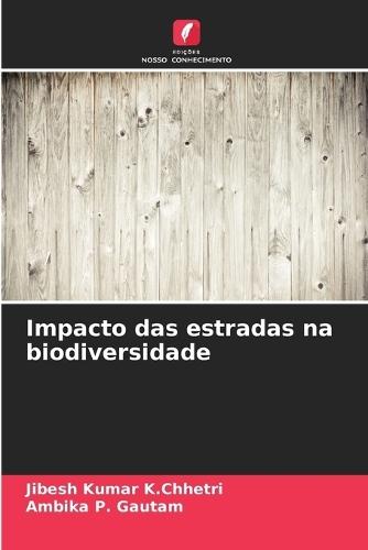 Impacto das estradas na biodiversidade