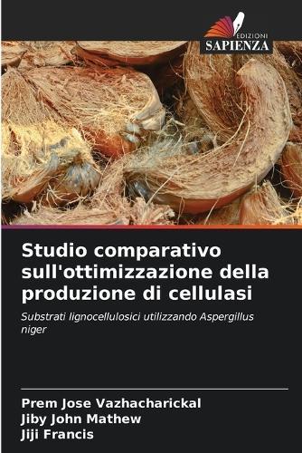 Studio comparativo sull'ottimizzazione della produzione di cellulasi