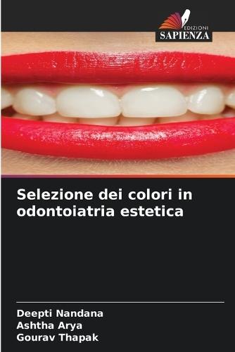 Selezione dei colori in odontoiatria estetica
