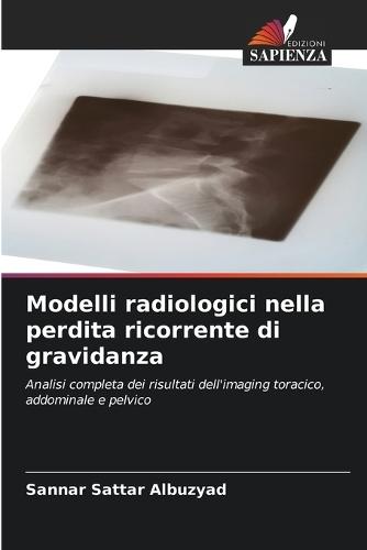 Modelli radiologici nella perdita ricorrente di gravidanza