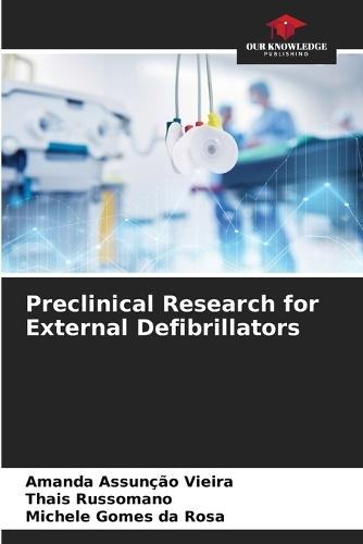 Preclinical Research for External Defibrillators