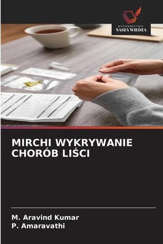 Mirchi Wykrywanie Chorób LiŚci