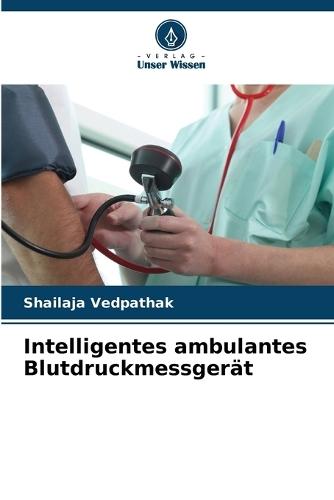 Intelligentes ambulantes Blutdruckmessgerät