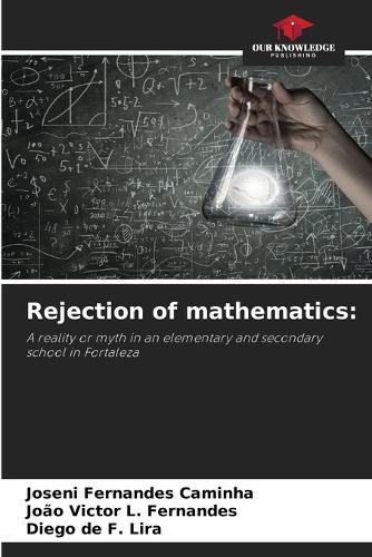 Rejection of mathematics
