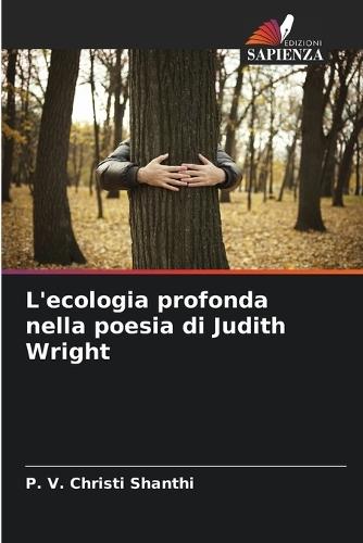 L'ecologia profonda nella poesia di Judith Wright