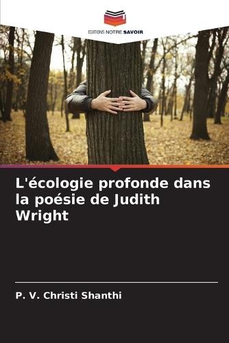 L'écologie profonde dans la poésie de Judith Wright