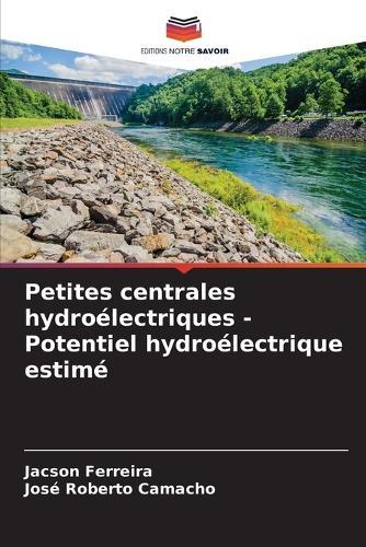 Petites centrales hydroélectriques - Potentiel hydroélectrique estimé