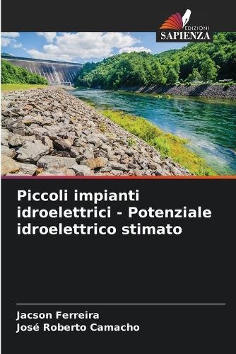 Piccoli impianti idroelettrici - Potenziale idroelettrico stimato