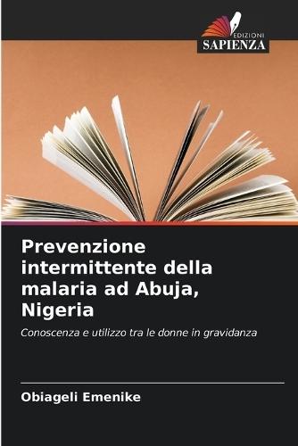 Prevenzione intermittente della malaria ad Abuja, Nigeria