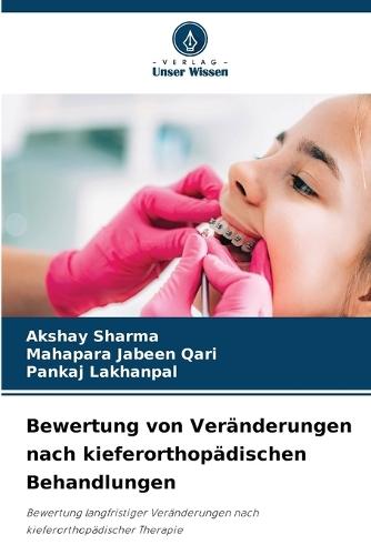Bewertung von Veränderungen nach kieferorthopädischen Behandlungen