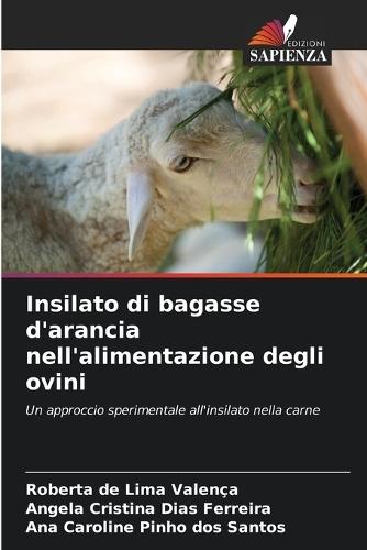 Insilato di bagasse d'arancia nell'alimentazione degli ovini