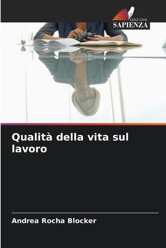 Qualità della vita sul lavoro