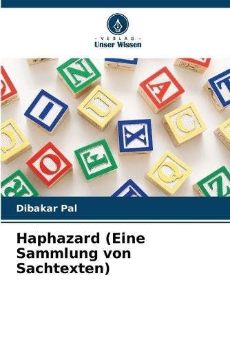 Haphazard (Eine Sammlung von Sachtexten)