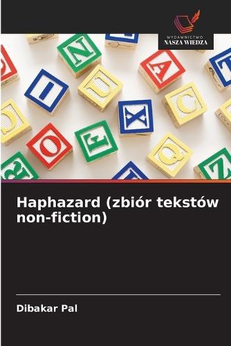 Haphazard (zbiór tekstów non-fiction)