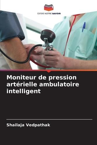 Moniteur de pression artérielle ambulatoire intelligent